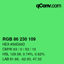 カラーコード: RGB 86 230 109 | qconv.com