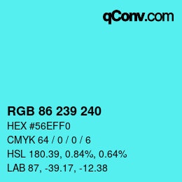 颜色代码: RGB 86 239 240 | qconv.com