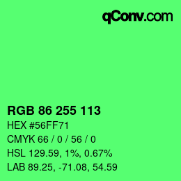 カラーコード: RGB 86 255 113 | qconv.com