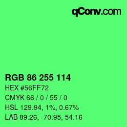 Color code: RGB 86 255 114 | qconv.com