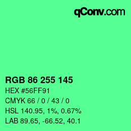 颜色代码: RGB 86 255 145 | qconv.com
