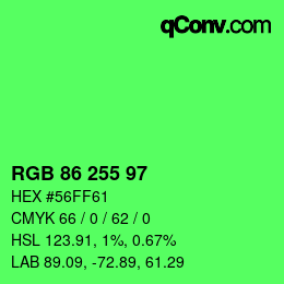 Color code: RGB 86 255 97 | qconv.com