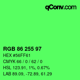 Color code: RGB 86 255 97 | qconv.com