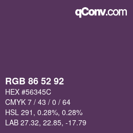 カラーコード: RGB 86 52 92 | qconv.com