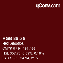カラーコード: RGB 86 5 8 | qconv.com