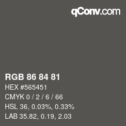 Color code: RGB 86 84 81 | qconv.com