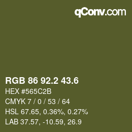 カラーコード: RGB 86 92.2 43.6 | qconv.com