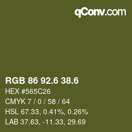 カラーコード: RGB 86 92.6 38.6 | qconv.com
