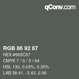 Color code: RGB 86 92 87 | qconv.com