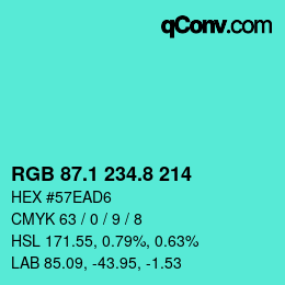 カラーコード: RGB 87.1 234.8 214 | qconv.com