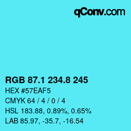 カラーコード: RGB 87.1 234.8 245 | qconv.com