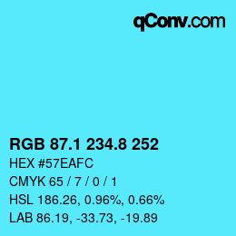 カラーコード: RGB 87.1 234.8 252 | qconv.com