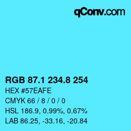 カラーコード: RGB 87.1 234.8 254 | qconv.com