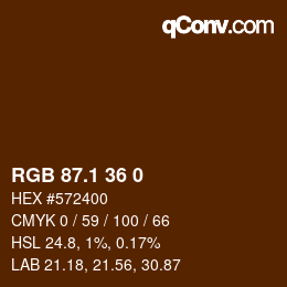 カラーコード: RGB 87.1 36 0 | qconv.com