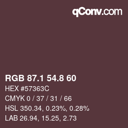 Color code: RGB 87.1 54.8 60 | qconv.com