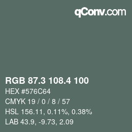 カラーコード: RGB 87.3 108.4 100 | qconv.com