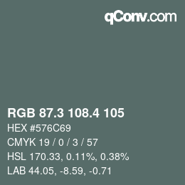 カラーコード: RGB 87.3 108.4 105 | qconv.com
