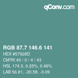 カラーコード: RGB 87.7 146.6 141 | qconv.com