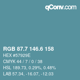 カラーコード: RGB 87.7 146.6 158 | qconv.com