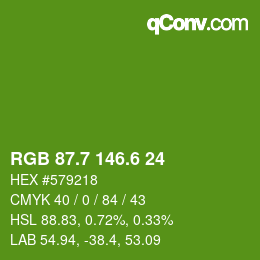 カラーコード: RGB 87.7 146.6 24 | qconv.com