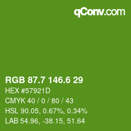 カラーコード: RGB 87.7 146.6 29 | qconv.com