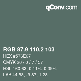 Color code: RGB 87.9 110.2 103 | qconv.com