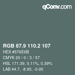 Color code: RGB 87.9 110.2 107 | qconv.com