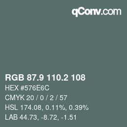 Color code: RGB 87.9 110.2 108 | qconv.com