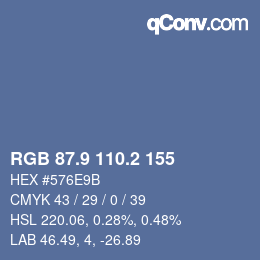 カラーコード: RGB 87.9 110.2 155 | qconv.com