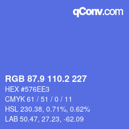カラーコード: RGB 87.9 110.2 227 | qconv.com