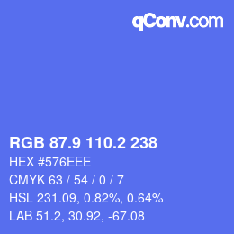 カラーコード: RGB 87.9 110.2 238 | qconv.com