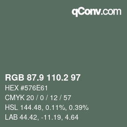 Color code: RGB 87.9 110.2 97 | qconv.com