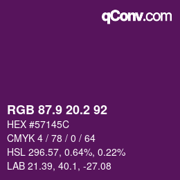 カラーコード: RGB 87.9 20.2 92 | qconv.com