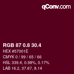 カラーコード: RGB 87 0.8 30.4 | qconv.com