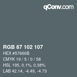 颜色代码: RGB 87 102 107 | qconv.com