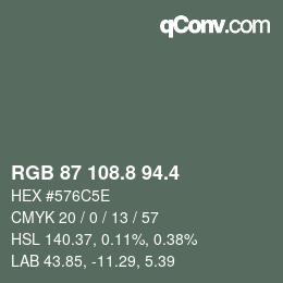 カラーコード: RGB 87 108.8 94.4 | qconv.com
