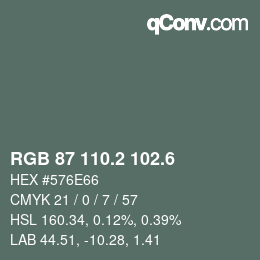 カラーコード: RGB 87 110.2 102.6 | qconv.com