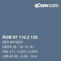 カラーコード: RGB 87 110.2 135 | qconv.com