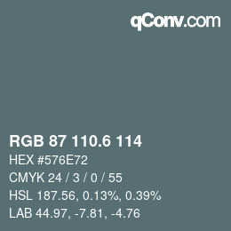 カラーコード: RGB 87 110.6 114 | qconv.com