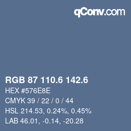 カラーコード: RGB 87 110.6 142.6 | qconv.com