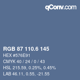 カラーコード: RGB 87 110.6 145 | qconv.com