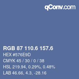 カラーコード: RGB 87 110.6 157.6 | qconv.com