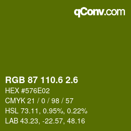 カラーコード: RGB 87 110.6 2.6 | qconv.com
