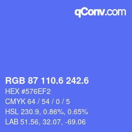 カラーコード: RGB 87 110.6 242.6 | qconv.com