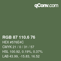 カラーコード: RGB 87 110.6 76 | qconv.com