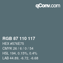 Color code: RGB 87 110 117 | qconv.com
