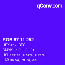 カラーコード: RGB 87 11 252 | qconv.com