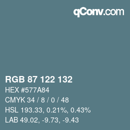 カラーコード: RGB 87 122 132 | qconv.com