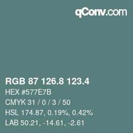 カラーコード: RGB 87 126.8 123.4 | qconv.com