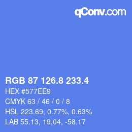 カラーコード: RGB 87 126.8 233.4 | qconv.com